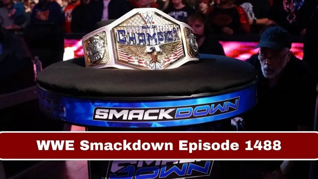 WWE Smackdown Episode 1488