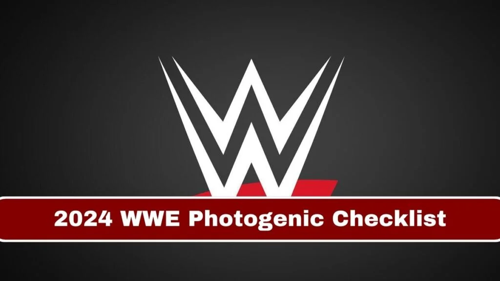 2024 WWE Photogenic Checklist